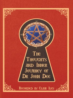 cover image of The Thoughts and Inner Journey of Dr. John Dee